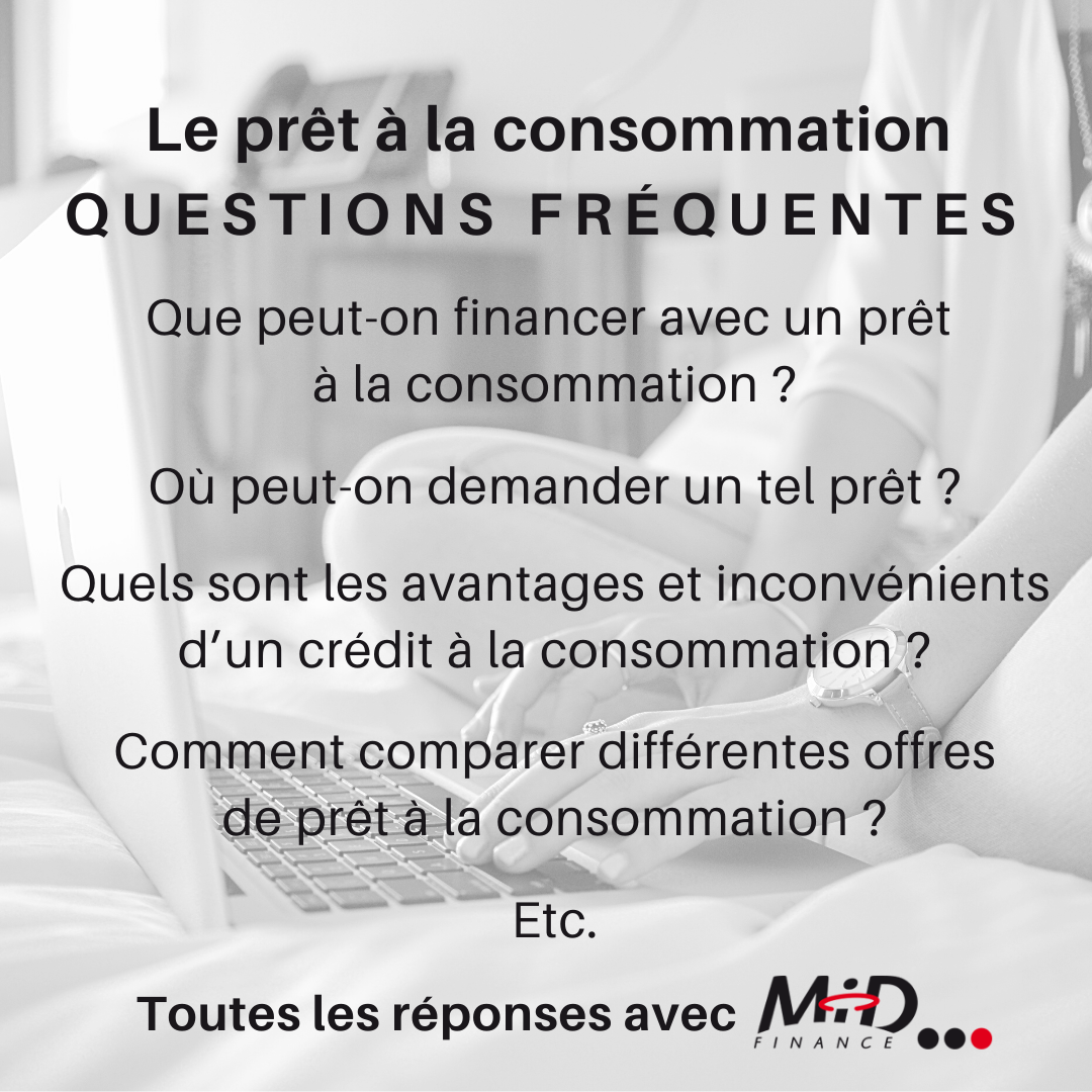 Questions sur le pret consommation